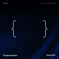 t+pazolite - Tempestissimo
