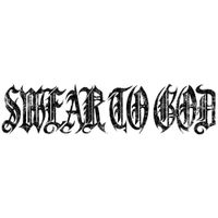 Swear To God - Swear To God