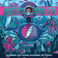 Grateful Dead - Dave's Picks, Volume 54 (Baltimore Civic Center, Baltimore, MD &bull; 3/26/73)