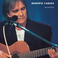 Roberto Carlos - Ac&uacute;stico