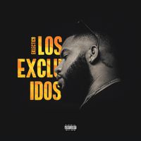 Eklectico - Los Exclu&iacute;dos