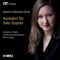 Dorothee Mields - Kantaten f&uuml;r Solo-Sopran