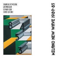 Various Artists - Milano New Wave 1980-1983