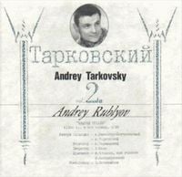 Вячеслав Овчинников [Vyacheslav Ovchinnikov] - Andrey Tarkovsky Vol. 2. Andrey Rublyov