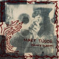 The Wrong Trousers - Mary Tudor (Sharp Shooter)