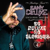 Samy Deluxe - So Deluxe, So Glorious