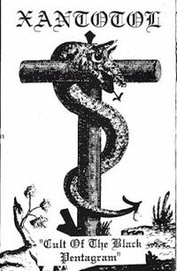 Xantotol - Cult of the Black Pentagram