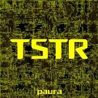 TSTR - Paura