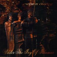Excess Of Cruelty - Under the Ivy of Ithamar