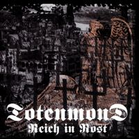 Totenmond - Reich in Rost
