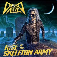 Deadalive - Rise of the Skeleton Army
