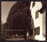 DeYarmond Edison - DeYarmond Edison