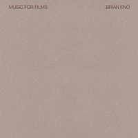 Brian Eno - Music for Films [Reissue]