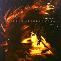 Justyna Steczkowska - Anima (Live)