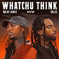 Boldy James - WHATCHU THINK