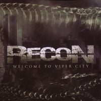 RECON - Welcome To Viper City