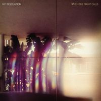 Mt. Desolation - When the Night Calls