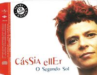 C&aacute;ssia Eller - O Segundo Sol