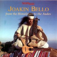 Joak&iacute;n Bello - From The Himalayas To Los Andes