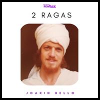 Joak&iacute;n Bello - 2 Ragas