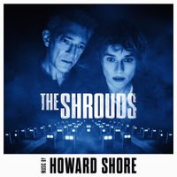 Howard Shore - The Shrouds