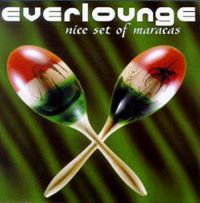 Everlounge - Nice Set of Maracas