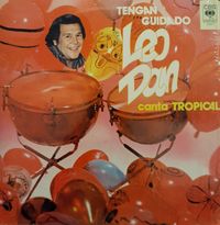 Leo Dan - Tengan Cuidado
