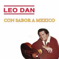 Leo Dan - Con Sabor A Mexico