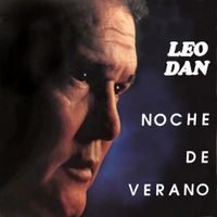 Leo Dan - Noche De Verano
