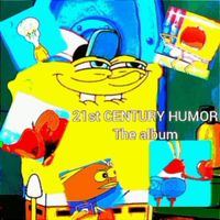 Lil Fucking Bitch - 21st Century Humor