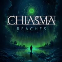 Chiasma - Reaches