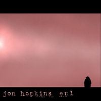 Jon Hopkins - EP1
