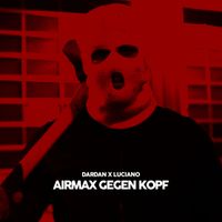 Dardan - Airmax gegen Kopf