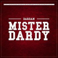 Dardan - Mister Dardy