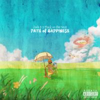Zach B - Path of Happiness