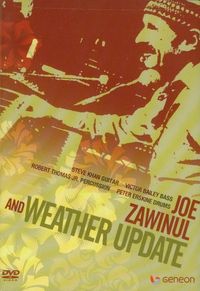 Joe Zawinul - Joe Zawinul and Weather Update