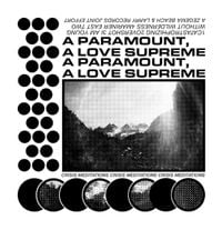 A Paramount A Love Supreme - Crisis Meditations