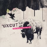 Uncut - Those Who Were Hung Hang Here