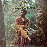 Willie Hutch - Seasons for Love
