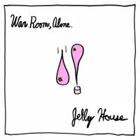 Jelly House - I Took A Pill In Ohio