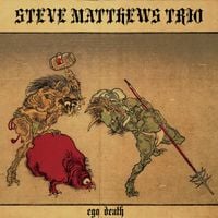 Steve Matthews Trio - Ego Death: Live at Headlands Coffeehouse