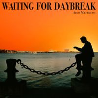 Arlo Matthews - Waiting for Daybreak