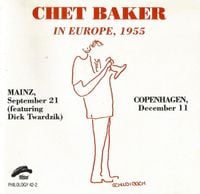 Chet Baker - In Europe, 1955