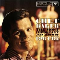 Chet Baker - The Most Important Jazz Album of 1964/65