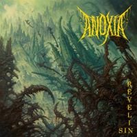 Anoxia - Revel in Sin