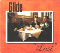 Glide - Last