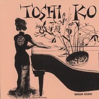 Toshiko Akiyoshi - Toshiko's Piano