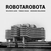 ROBOTAROBOTA - Habitus