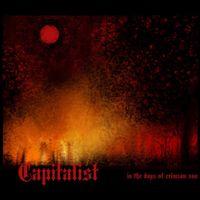 Capitalist - In the Days of the Crimson Sun