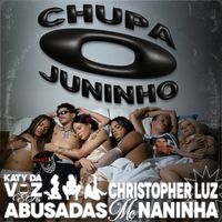 Katy da Voz e as abusadas - chupa o juninho